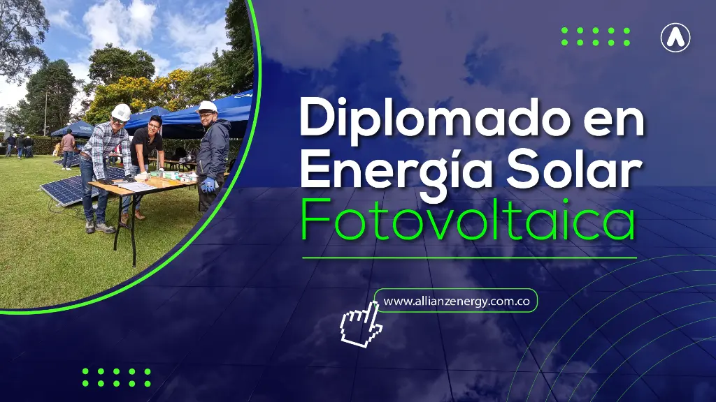 Diplomado en Energía Solar Fotovoltaica