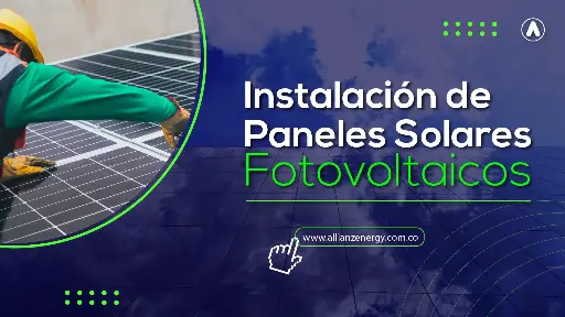 Instalación de Paneles Solares Fotovoltaicos